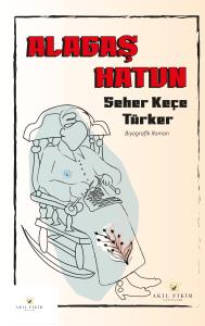 ALAGAŞ HATUN ALAGAŞ HATUN