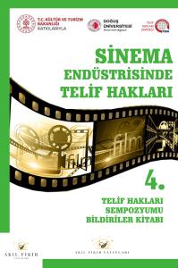 SİNEMA ENDÜSTRİSİNDE TELİF HAKLARI