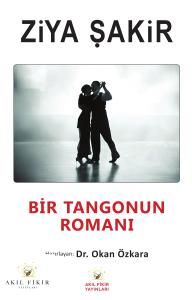 BİR TANGONUN ROMANI BİR TANGONUN ROMANI