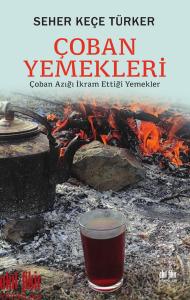 ÇOBAN YEMEKLERİ ÇOBAN YEMEKLERİ