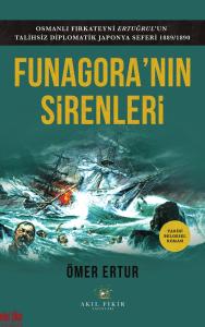 FUNAGORA’NIN SİRENLERİ FUNAGORA’NIN SİRENLERİ