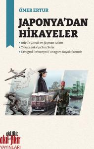 JAPONYA’DAN HİKÂYELER JAPONYA’DAN HİKÂYELER