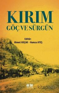 Kırım Göç ve Sürgün Kırım Göç ve Sürgün