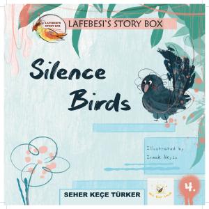 Silence Birds