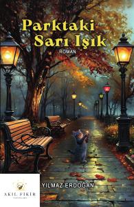 PARKTAKİ SARI IŞIK