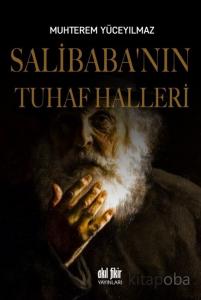 Salibaba'nın Tuhaf Halleri Salibaba'nın Tuhaf Halleri