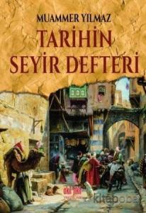Tarihin Seyir Defteri Tarihin Seyir Defteri