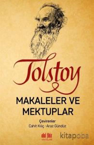 Tolstoy Makaleler ve Mektuplar Tolstoy Makaleler ve Mektuplar
