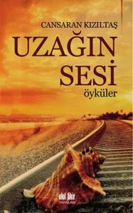 Uzağın Sesi Uzağın Sesi
