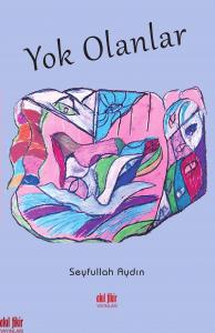 YOK OLANLAR YOK OLANLAR