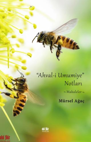 "Ahvâl-i umumiye" Notları