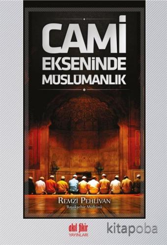 Cami Ekseninde Müslümanlık