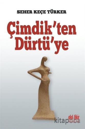 Çimdik'ten Dürtü'ye