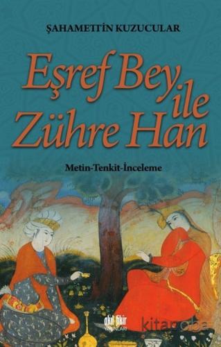 Eşref Bey İle Zühre Han