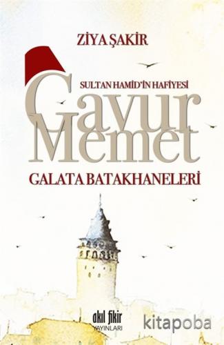 Gavur Memet Galata Batakhaneleri