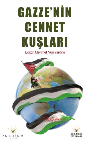 Gazze’nin Cennet Kuşları