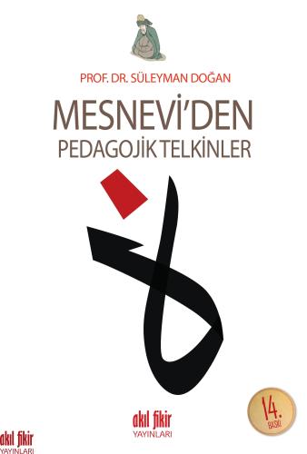 Mesnevi'den Pedagojik Telkinler