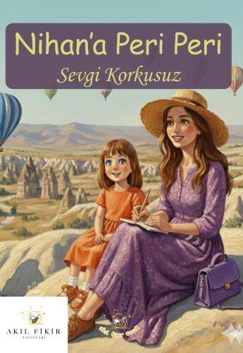NİHAN’A PERİ PERİ