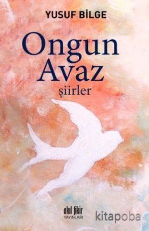 Ongun Avaz (Şiirler)