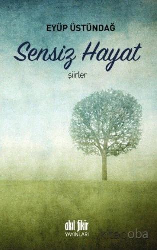 Sensiz Hayat