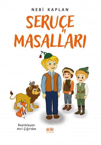 SERUÇE MASALLARI