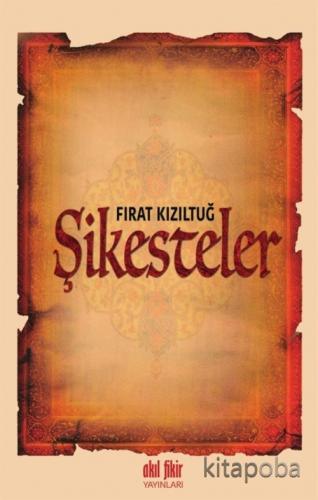 Şikesteler