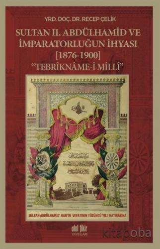 Sultan II. Abdülhamid ve İmparatorluğun İhyası (1876-1900) Tebrikname-