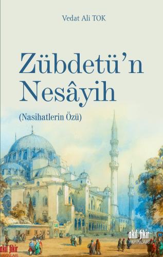 Zübdetü’n Nesâyih